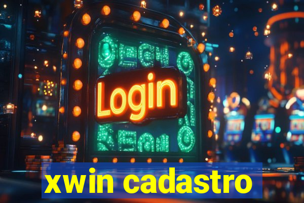 xwin cadastro